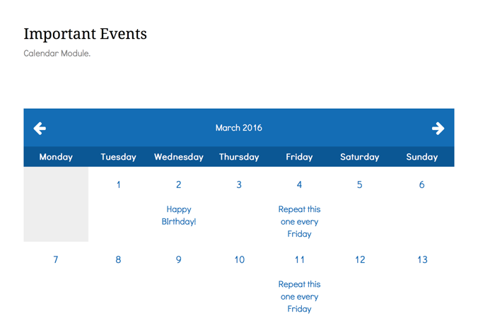 Let your visitors keep up with coming events with the Events Calendar facility