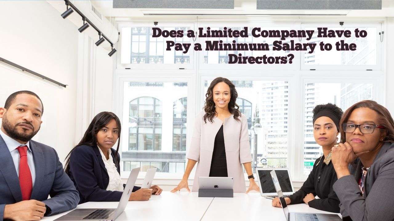 Image of srticle Does a Limited Company Have to Pay a Minimum Salary to the Directors?